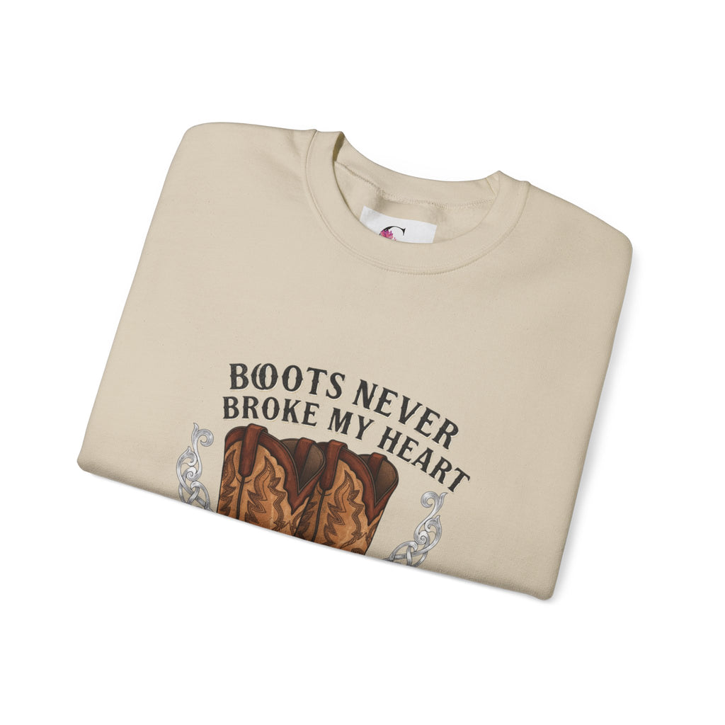“Boots Never Broke My Heart” Western Sweatshirt