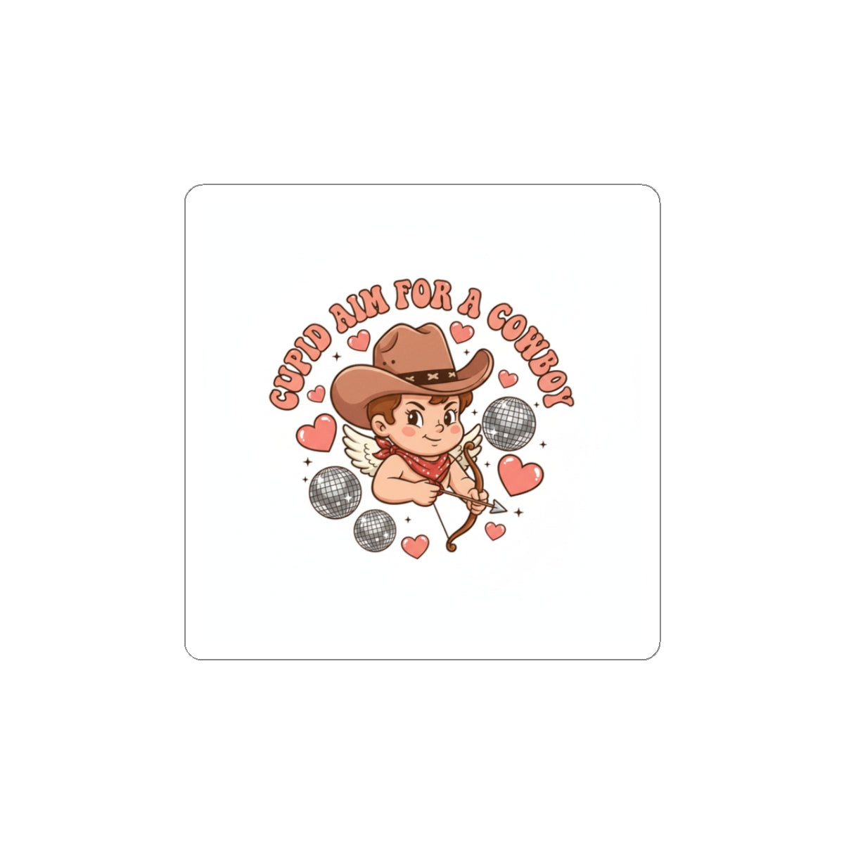 “Cupid Aim for a Cowboy” Valentine Sticker | Western Valentine