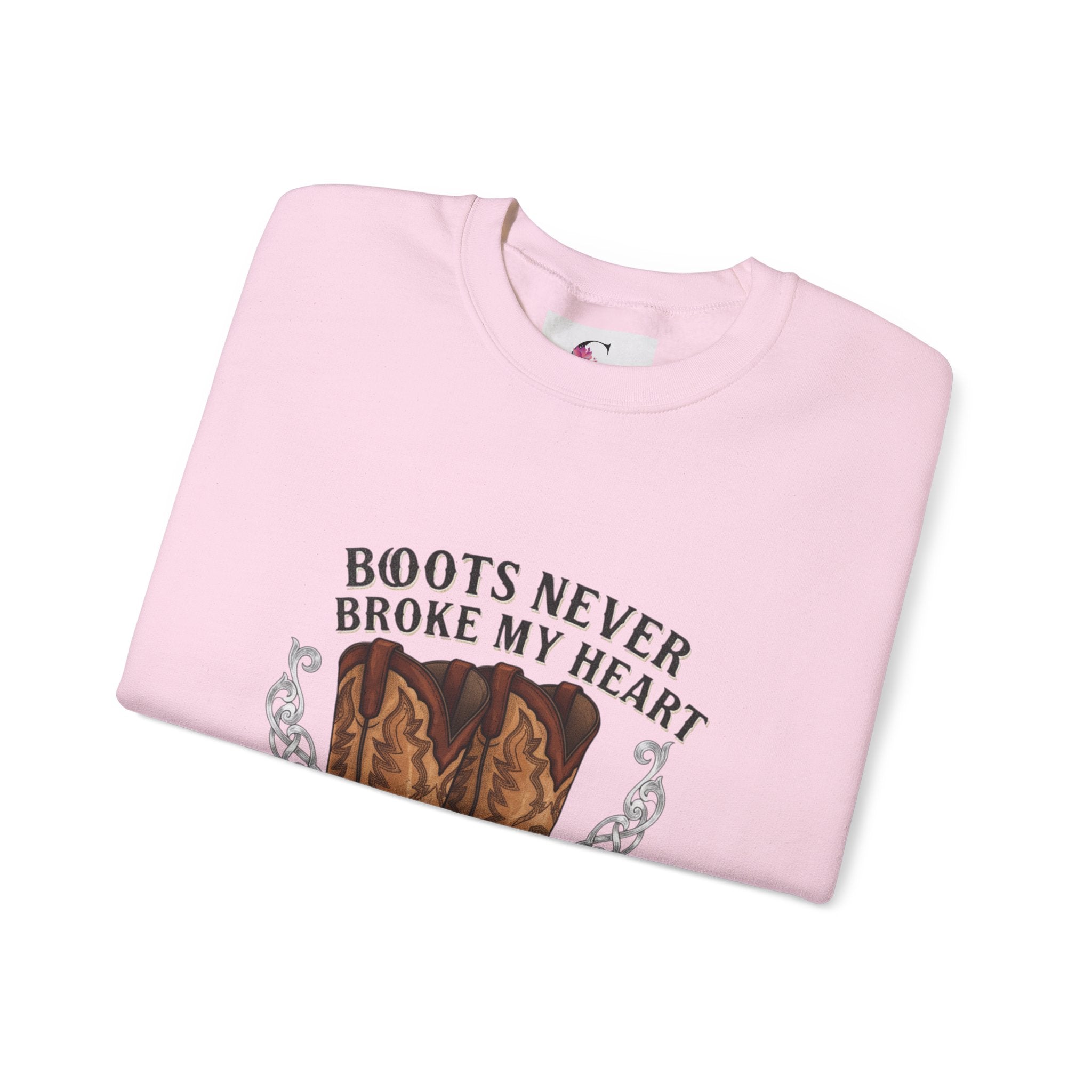 “Boots Never Broke My Heart” Western Sweatshirt